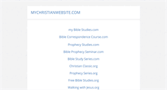 Desktop Screenshot of mychristianwebsite.com